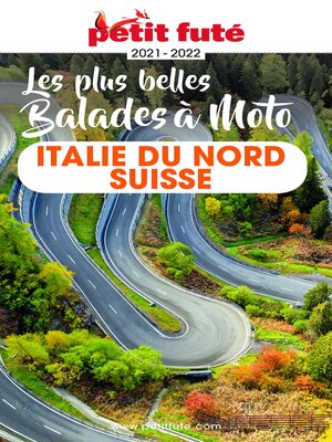 cover image of ITALIE / SUISSE À MOTO 2021 Petit Futé